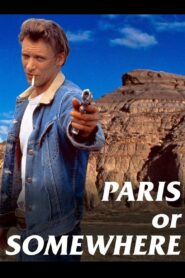 Paris or Somewhere 1994 on netflix