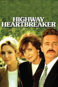 Highway Heartbreaker 1992 on netflix