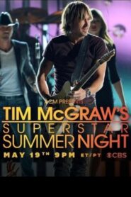ACM Presents: Tim McGraw’s Superstar Summer Night 2013 on netflix