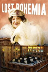 Lost Bohemia 2011 on netflix