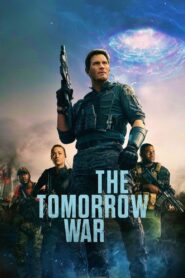 The Tomorrow War 2021 on netflix