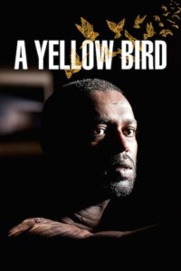 A Yellow Bird 2016 on netflix