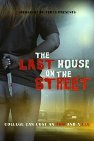 The Last House on the Street 2021 on netflix