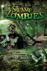 Swamp Zombies!!! 2005 on netflix