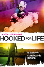 Hooked for Life 2011 on netflix