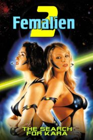 Femalien 2 1998 on netflix