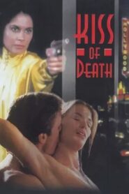 Kiss of Death 1997 on netflix