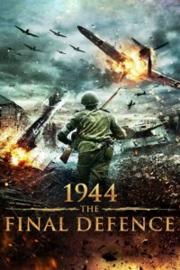 1944 The Final Defence 2007 on netflix