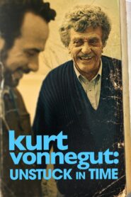 Kurt Vonnegut: Unstuck in Time 2021 on netflix