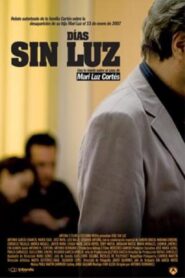 Días sin Luz 2009 on netflix