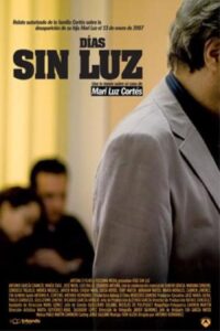 Días sin Luz 2009 on netflix