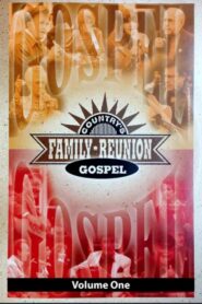 Country’s Family Reunion Gospel: Volume One 2011 on netflix
