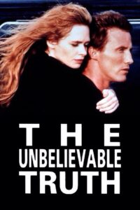 The Unbelievable Truth 1990 on netflix