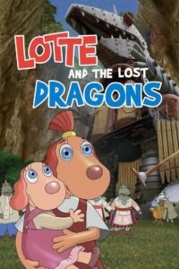Lotte and the Lost Dragons 2019 on netflix