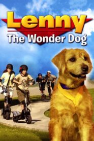 Lenny The Wonder Dog 2005 on netflix