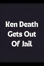 Ken Death Gets Out of Jail 1988 on netflix