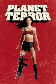 Planet Terror 2007 on netflix