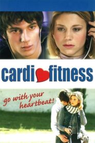 Cardiofitness 2007 on netflix