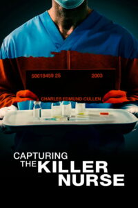 Capturing the Killer Nurse 2022 on netflix