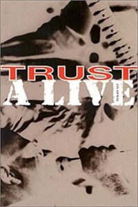 Trust: A Live – Tour 97 1997 on netflix