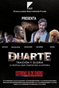 Duarte, Traición y Gloria 2014 on netflix