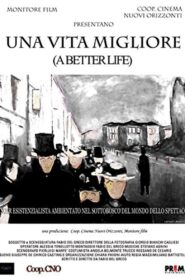 A Better Life 2007 on netflix