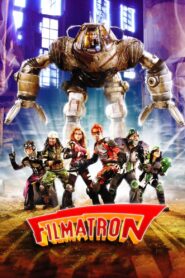 Filmatron 2007 on netflix
