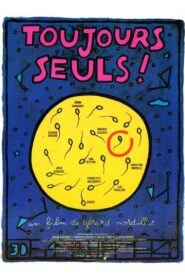 Toujours seuls 1991 on netflix