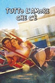 Tutto l’amore che c’è 2000 on netflix