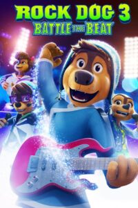 Rock Dog 3: Battle the Beat 2023 on netflix