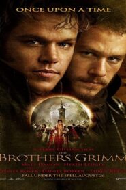 The Visual Magic of the Brothers Grimm 2005 on netflix
