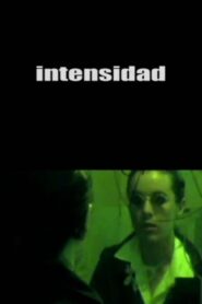 Intensidad 2001 on netflix