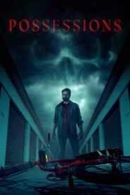 Possessions 2024 on netflix