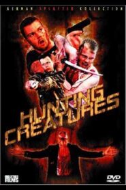 Hunting Creatures 2001 on netflix