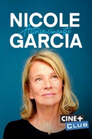 Nicole Garcia, actrice-cinéaste 2023 on netflix