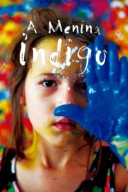A Menina Índigo 2017 on netflix