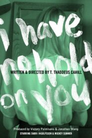 I Have No Hold on You 2012 on netflix