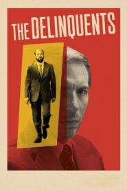 The Delinquents 2023 on netflix