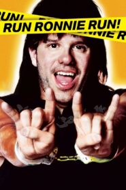 Run Ronnie Run 2002 on netflix