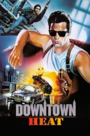 Downtown Heat 1994 on netflix