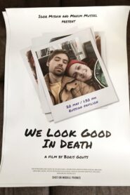 We Look Good In Death 2020 on netflix