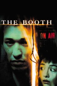 The Booth 2005 on netflix