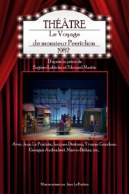 Le Voyage de monsieur Perrichon 1982 on netflix