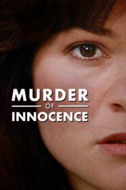 Murder of Innocence 1993 on netflix