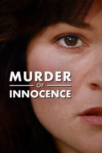 Murder of Innocence 1993 on netflix