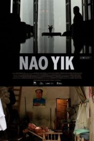 Nao Yik 2011 on netflix