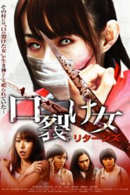 The Slit-Mouthed Woman Returns 2012 on netflix