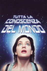 All the Knowledge in the World 2001 on netflix
