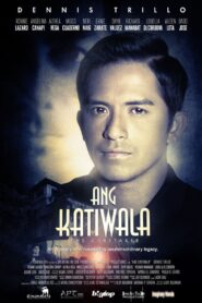Ang Katiwala 2012 on netflix