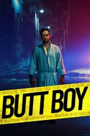 Butt Boy 2020 on netflix